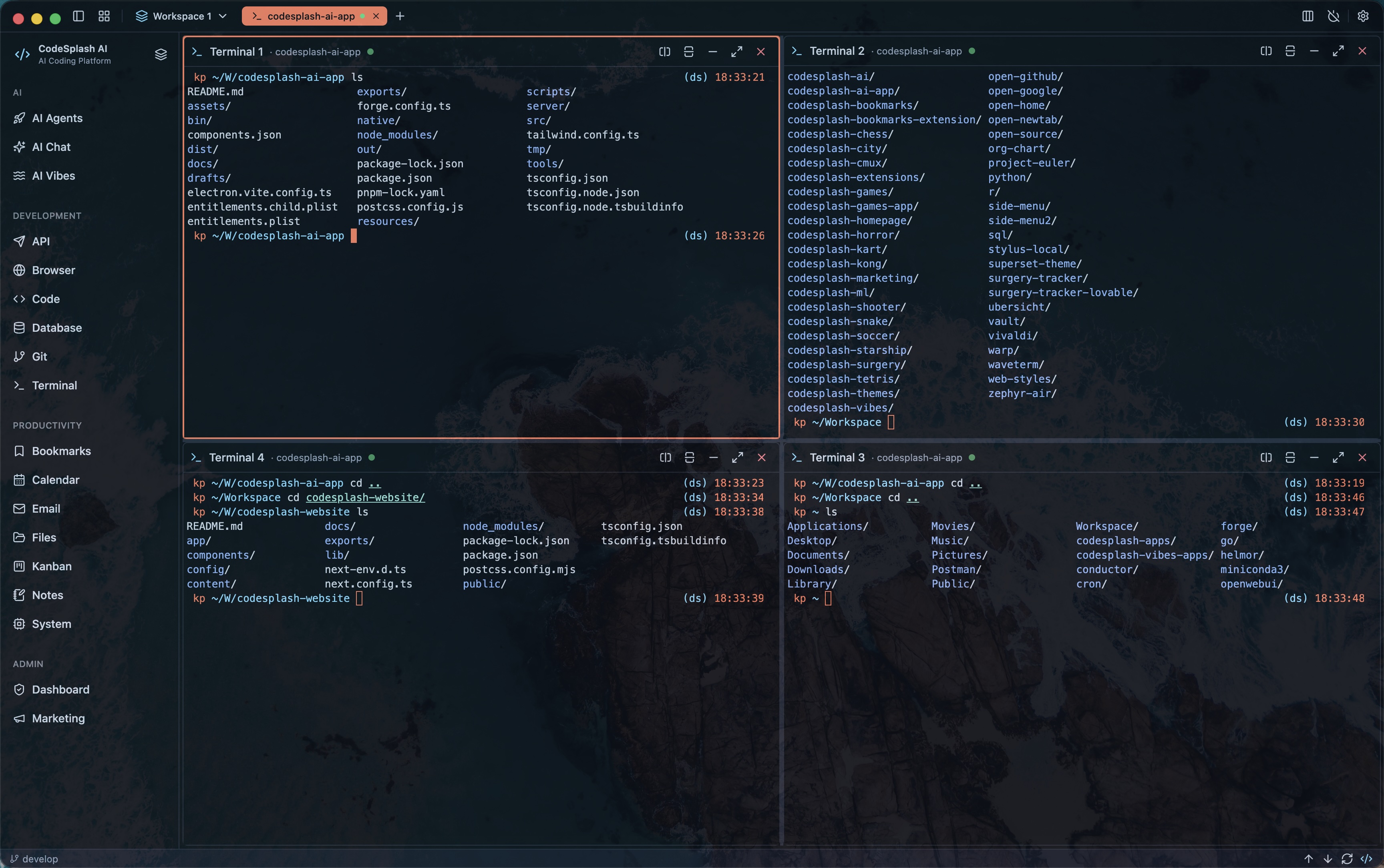 Split terminals. As many as you need.